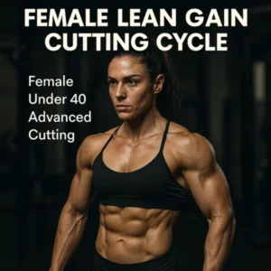 Buy Female Lean Gain Cutting Cycle in Australia | Lean Muscle & Fat Loss for Women